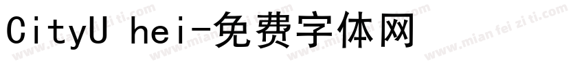 CityU hei字体转换